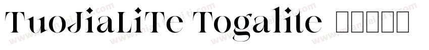 TuoJiaLiTe Togalite字体转换